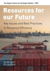 book Resources for our Future: Key Issues and Best Practices in Resource Efficiency