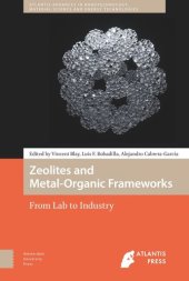 book Zeolites and Metal-Organic Frameworks: From Lab to Industry