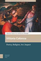 book Vittoria Colonna: Poetry, Religion, Art, Impact