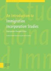 book An Introduction to Immigrant Incorporation Studies: European Perspectives