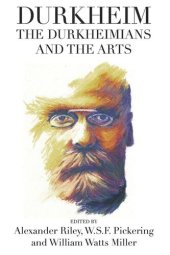 book Durkheim, the Durkheimians, and the Arts