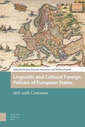 book Linguistic and Cultural Foreign Policies of European States: 18th-20th Centuries