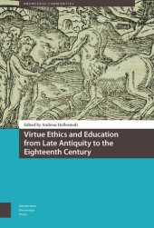 book Virtue Ethics and Education from Late Antiquity to the Eighteenth Century