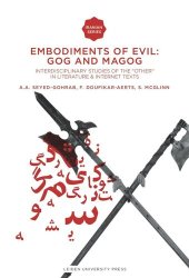 book Embodiments of Evil: Gog and Magog: Interdisciplinary Studies of the "Other" in Literature & Internet Texts