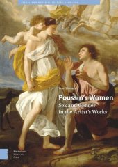 book Poussin's Women: Sex and Gender in the Artist's Works