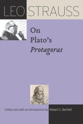 book Leo Strauss on Plato’s "Protagoras"