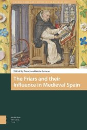 book The Friars and their Influence in Medieval Spain