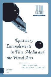 book Epistolary Entanglements in Film, Media and the Visual Arts