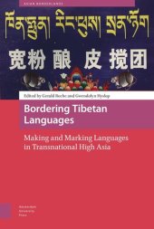 book Bordering Tibetan Languages: Making and Marking Languages in Transnational High Asia