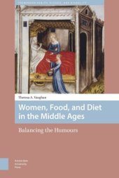 book Women, Food, and Diet in the Middle Ages: Balancing the Humours