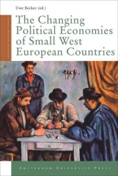 book The Changing Political Economies of Small West European Countries