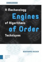 book Engines of Order: A Mechanology of Algorithmic Techniques