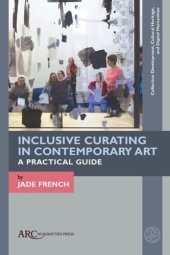 book Inclusive Curating in Contemporary Art: A Practical Guide