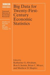 book Big Data for Twenty-First-Century Economic Statistics