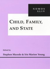 book Child, Family and State: NOMOS XLIV