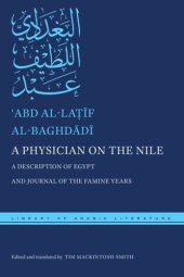 book A Physician on the Nile: A Description of Egypt and Journal of the Famine Years