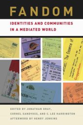 book Fandom: Identities and Communities in a Mediated World