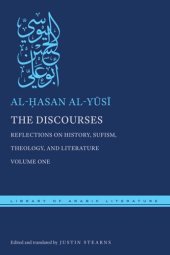 book The Discourses: Reflections on History, Sufism, Theology, and Literature—Volume One