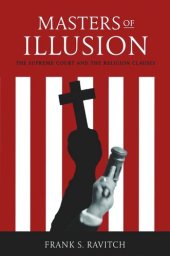 book Masters of Illusion: The Supreme Court and the Religion Clauses