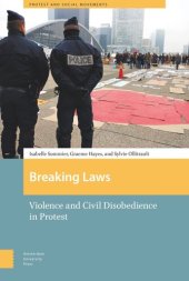 book Breaking Laws: Violence and Civil Disobedience in Protest