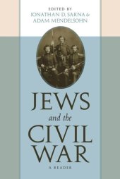 book Jews and the Civil War: A Reader