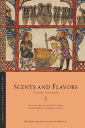 book Scents and Flavors: A Syrian Cookbook