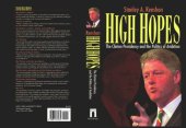 book High Hopes: Bill Clinton and the Politics of Ambition