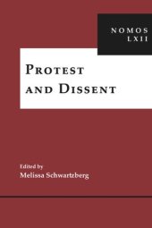 book Protest and Dissent: NOMOS LXII