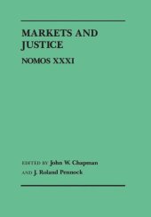 book Markets and Justice: Nomos XXXI