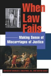 book When Law Fails: Making Sense of Miscarriages of Justice