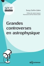 book Grandes controverses en astrophysique