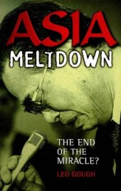 book Asia Meltdown: The End of the Miracle?