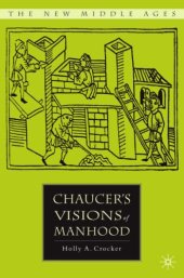 book Chaucer's Visions of Manhood 