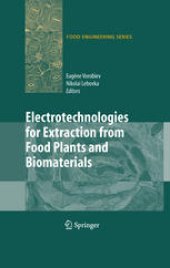 book Electrotechnologies for Extraction from Food Plants and Biomaterials 