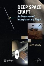 book Deep Space Craft: An Overview of Interplanetary Flight 