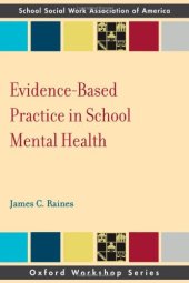 book Evidence Based Practice in School Mental Health 