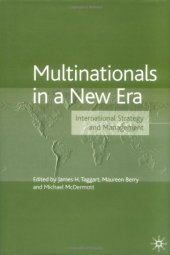 book Multinationals in A New Era: International Strategy and Management 