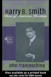 book Harry B. Smith: Dean of American Librettists 