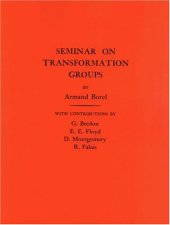 book Seminar on Transformation Groups. 