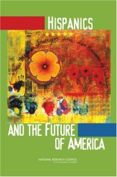 book Hispanics and the Future of America