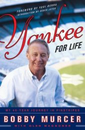 book Yankee for Life: My 40-Year Journey in Pinstripes