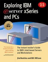 book Exploring IBM Eserver Xseries and PCs