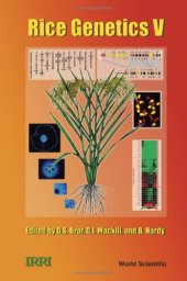 book Rice Genetics V: Proceedings of the Fifth International Rice Genetics Symposium