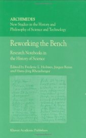 book Reworking the Bench: Research Notebooks in the History of Science