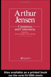 book Arthur Jensen: Consensus And Controversy 