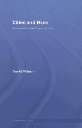 book Cities and Race: America's New Black Ghetto 