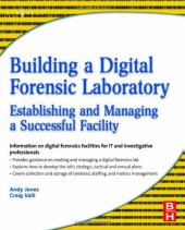 book Building a Digital Forensic Laboratory: Establishing and Managing a Successful Facility