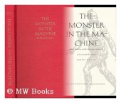 book The Monster in the Machine: Magic, Medicine, and the Marvelous in the Time of the Scientific Revolution