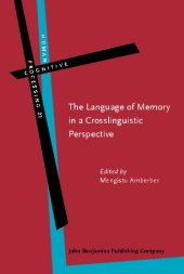 book The Language of Memory in a Crosslinguistic Perspective 