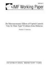 book Do Macroeconomic Effects of Capital Controls Vary by Their Type? Evidence from Malaysia